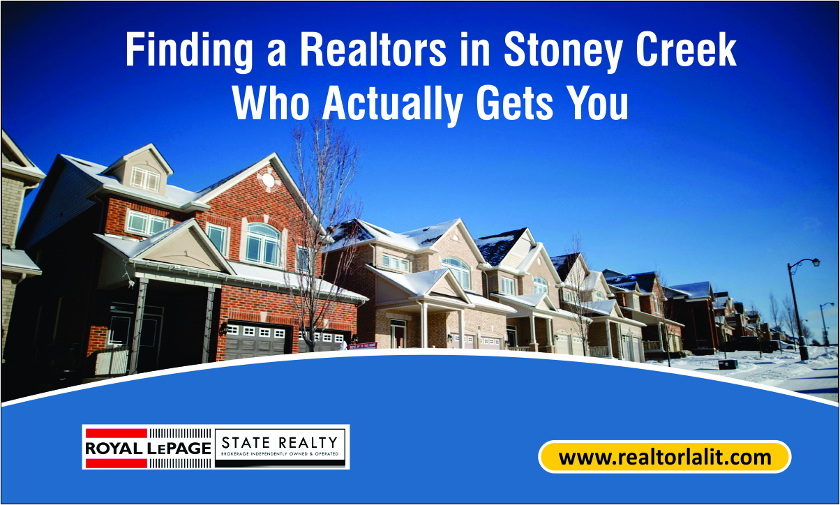 Finding a Realtors in Stoney Creek Who Actually Gets You